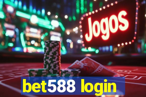 bet588 login